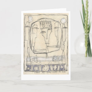 I create my story where I am king. Card