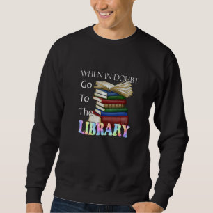 I Create Worlds With Words Writer Author Novelist  Sweatshirt