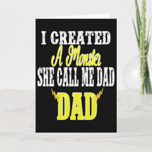 I Created A Monster She Calls Me Dad Softll Coach  Card