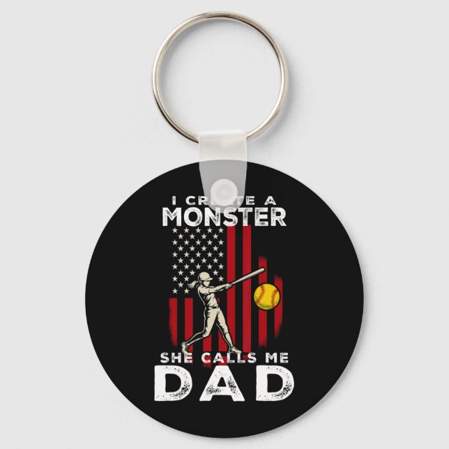 I Created A Monster She Calls Me Dad Softll Father Key Ring (Front)
