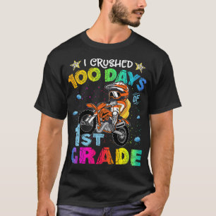 I Crushed 100 Days Of 1st Grade Dirt Bike Backpack T-Shirt