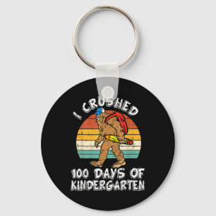 I Crushed 100 Days Of Kindergarten Bigfoot 100th D Key Ring