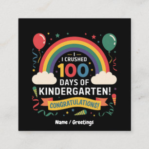I Crushed 100 Days of Kindergarten Customize Square Business Card