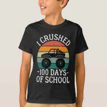 I Crushed 100 Days Of School, Back To School T-Sh