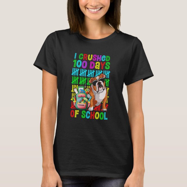 I Crushed 100 Days Of School Boys English Bulldog  T-Shirt (Front)