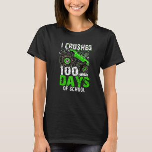 I Crushed 100 Days Of School Boys Kids Monster Tru T-Shirt