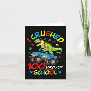 I Crushed 100 Days Of School Boys Monster Truck  Card