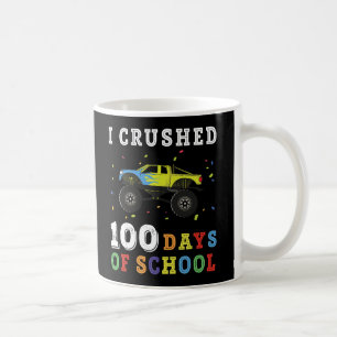 I Crushed 100 Days Of School Coffee Mug