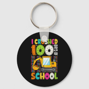 I Crushed 100 Days Of School Construction 100th Da Key Ring