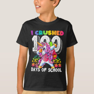 I Crushed 100 Days Of School Dabbing Unicorn Gift T-Shirt
