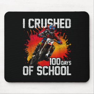 I Crushed 100 Days Of School Dirt Bike For Boys 10 Mouse Mat