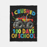 I Crushed 100 Days Of School Monster Truck 100 Day