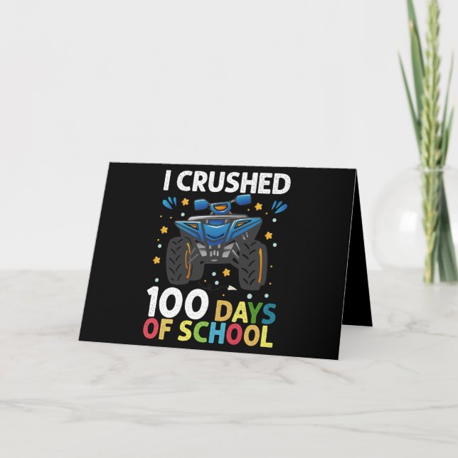 I Crushed 100 Days of School Monster Truck Boys Card (Front)