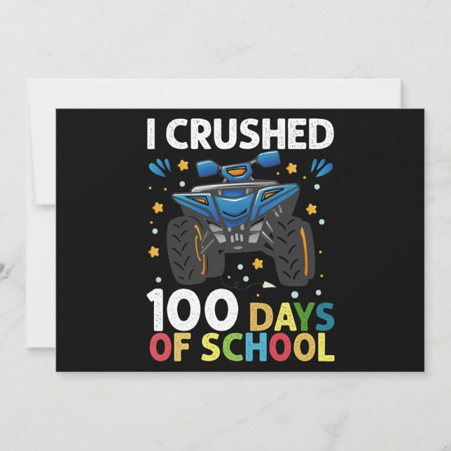 I Crushed 100 Days of School Monster Truck Boys Invitation (Front)