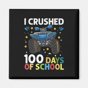 I Crushed 100 Days of School Monster Truck Boys Magnet