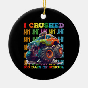 I Crushed 100 Days Of School Monster Truck Ceramic Tree Decoration