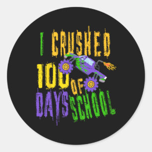 I Crushed 100 Days of School - Monster Truck Love Classic Round Sticker