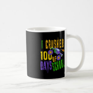 I Crushed 100 Days of School - Monster Truck Love Coffee Mug