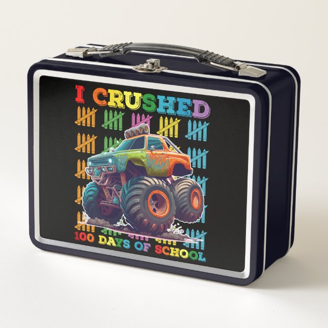 I Crushed 100 Days Of School Monster Truck Metal Lunch Box (Front)