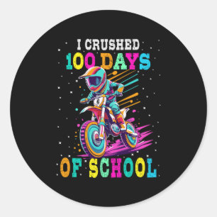 I crushed 100 days of school Motocross Classic Round Sticker