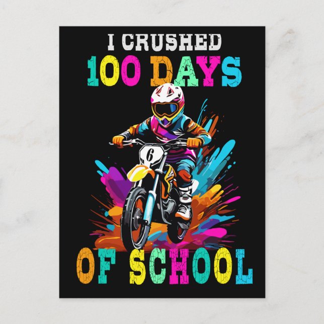 I crushed 100 days of school Motocross Postcard (Front)