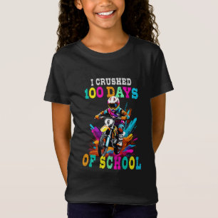 I crushed 100 days of school Motocross T-Shirt
