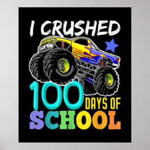 I Crushed 100 Days of School Poster