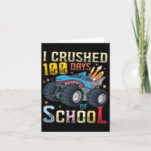 I Crushed 100 Days Of School Shark Monster Truck 1 Card