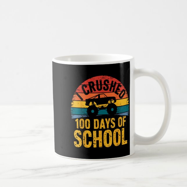 I Crushed 100 Days Of School Truck Lovers Kids Tea Coffee Mug (Right)