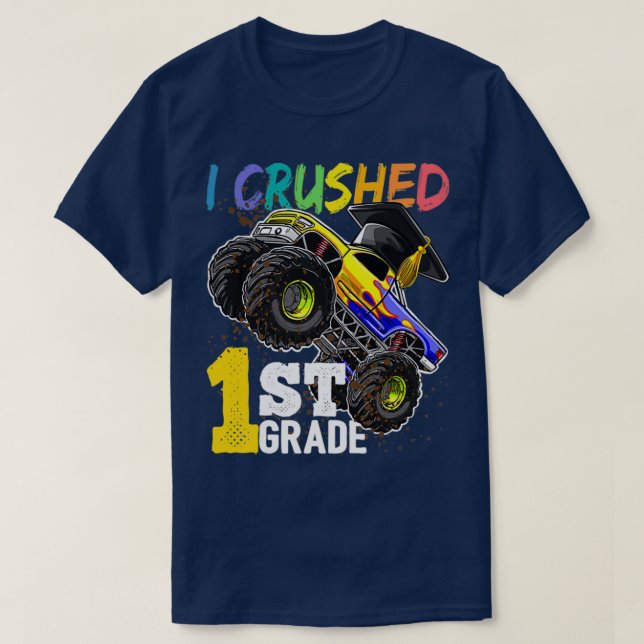 I Crushed 1st Grade Monster Truck Graduation Cap S T-Shirt (Design Front)