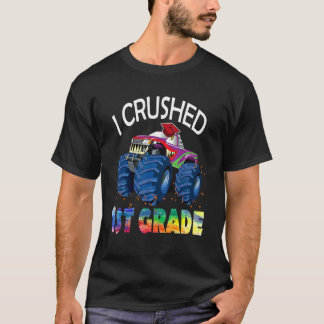I Crushed 1st Grade  Monster Truck Graduation Stud T-Shirt