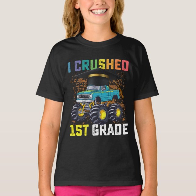 I Crushed 1st Grade Monster Truck Graduation T-Shirt (Front)