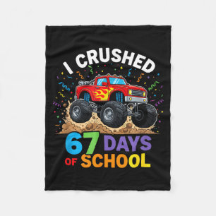 I Crushed 67 Days Of School 67 Meme 6 7 Monster Tr Fleece Blanket