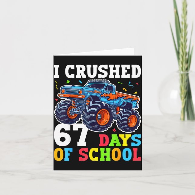 I Crushed 67 Days Of School 67th Day Of School Boy Card (Front)