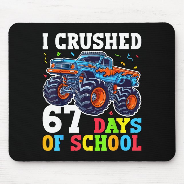 I Crushed 67 Days Of School 67th Day Of School Boy Mouse Mat (Front)