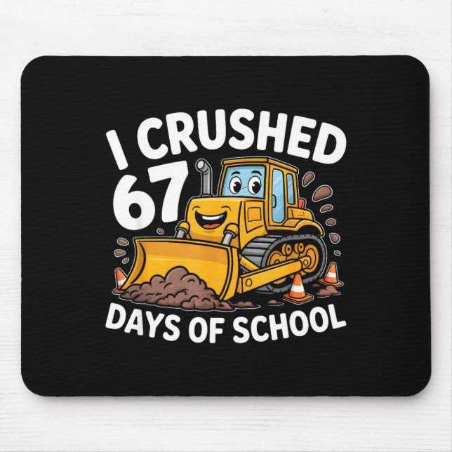 I Crushed 67 Days Of School 67th Day Of School Boy Mouse Mat (Front)