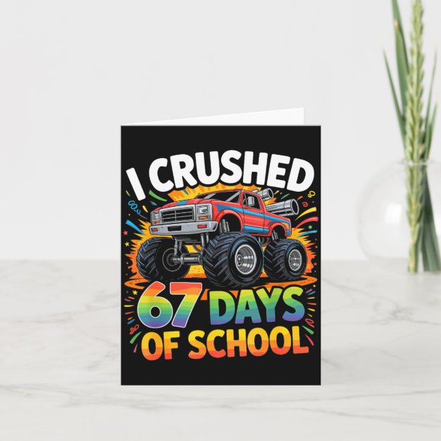 I Crushed 67 Days Of School Funny Meme Gen Z Stude Card (Front)