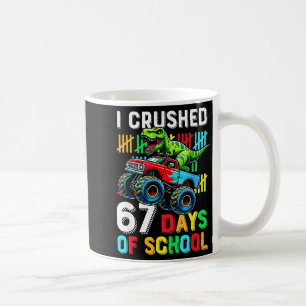 I Crushed 67 Days Of School Funny Six Seven Meme B Coffee Mug