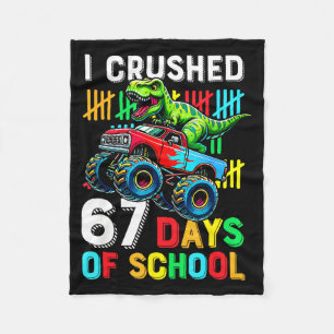 I Crushed 67 Days Of School Funny Six Seven Meme B Fleece Blanket