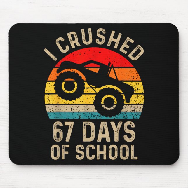 I Crushed 67 Days Of School Funny Six Seven Meme B Mouse Mat (Front)