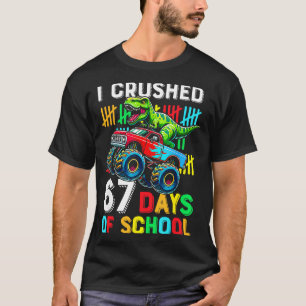 I Crushed 67 Days Of School Funny Six Seven Meme B T-Shirt