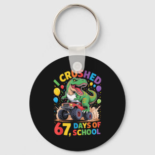 I Crushed 67 Days Of School Monster Truck Dinosaur Key Ring
