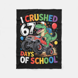I Crushed 67 Days Of School Shirts Dino Students 6 Fleece Blanket