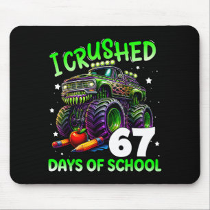 I Crushed 67 Days Of School Teachers Monster Truck Mouse Mat