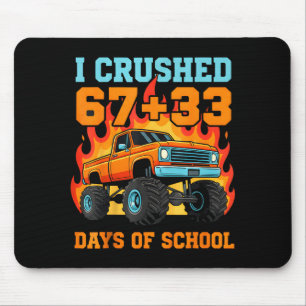 I Crushed 67 Plus 33 Days Of School Truck Teacher  Mouse Mat