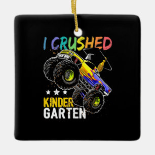 I Crushed Kindergarten Monster Truck Ceramic Ornament