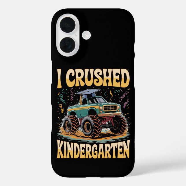 I Crushed Kindergarten Monster Truck Graduation Case-Mate iPhone Case (Back)