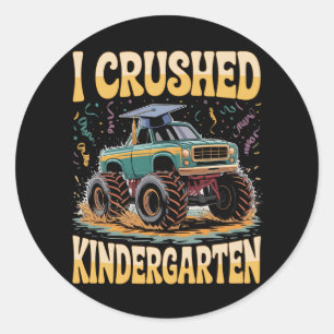I Crushed Kindergarten Monster Truck Graduation Classic Round Sticker