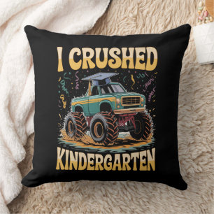 I Crushed Kindergarten Monster Truck Graduation Cushion
