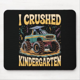 I Crushed Kindergarten Monster Truck Graduation Mouse Mat